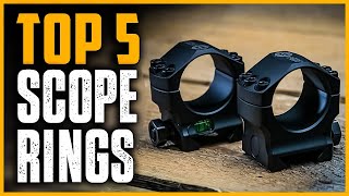 Best Scope Rings 2024 - Top 5 Scope Rings For Long Range Shooting