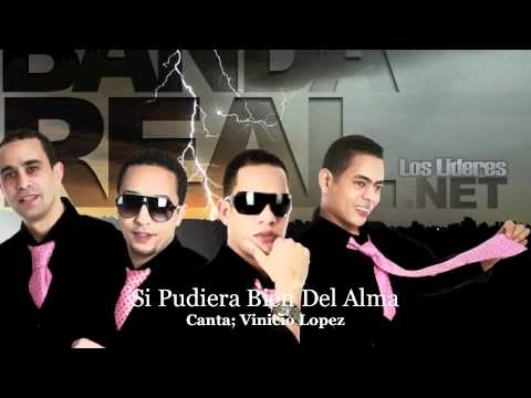 Banda Real Music - Si Pudiera Bien Del Alma