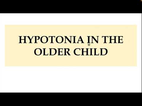 Hypotonia in Older Child