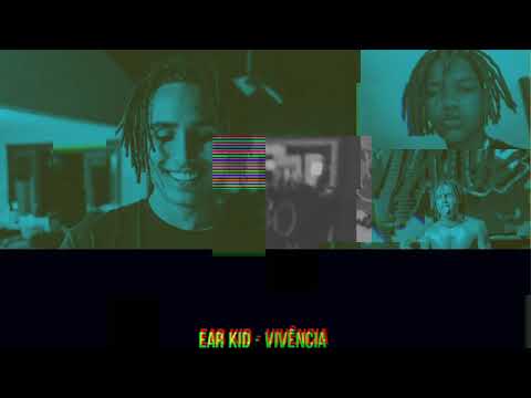 EAR KID - VIVÊNCIA (Lançamento 2020)