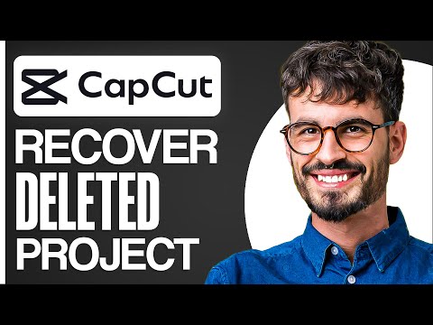 How To Recover Deleted Project In Capcut