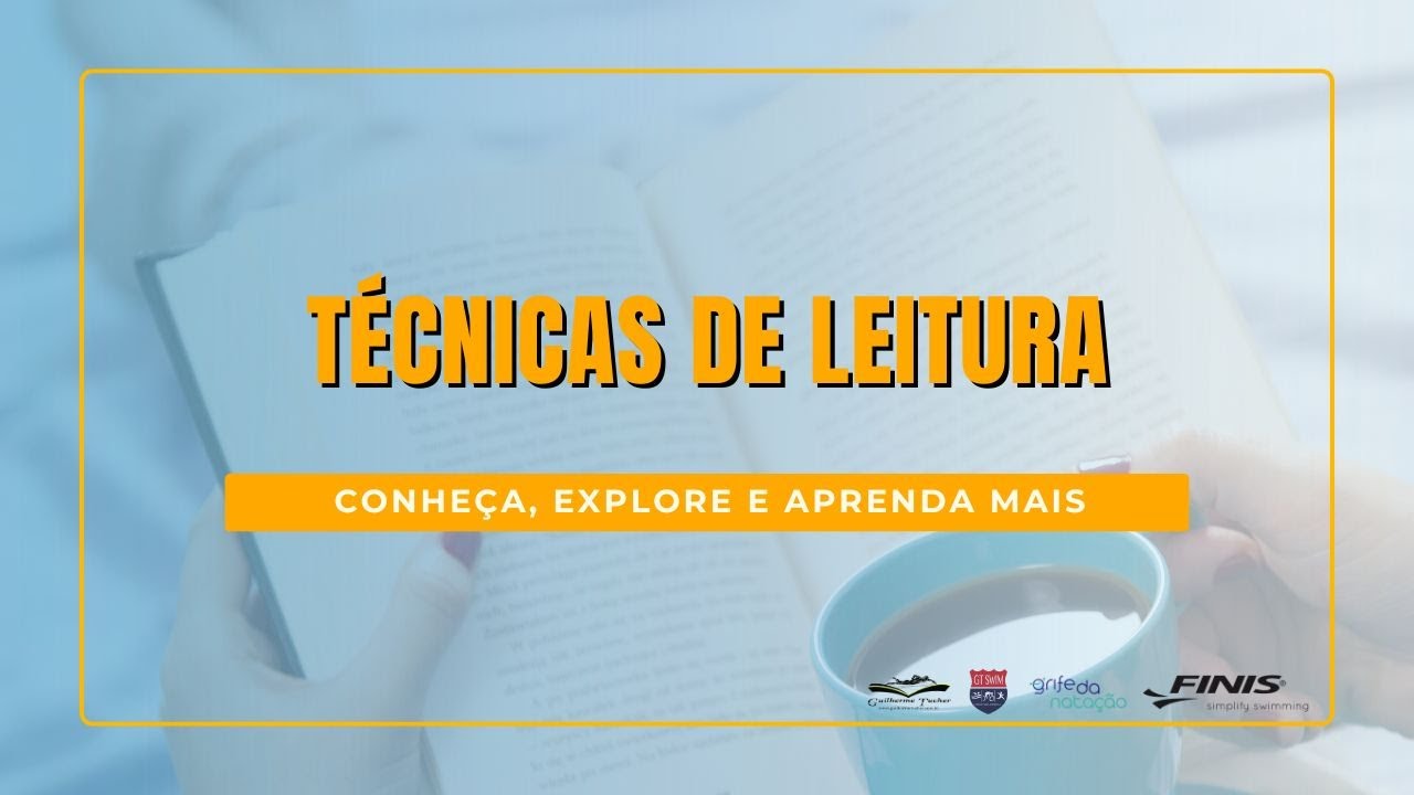 A importância de conhecer técnicas de leitura
