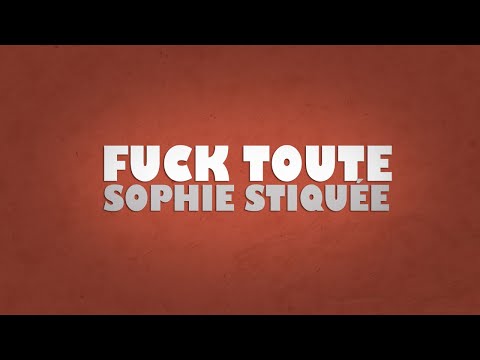 Video thumbnail for Sophie Stiquée