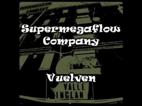 Supermegaflow Company - Vuelven [Sample Original]