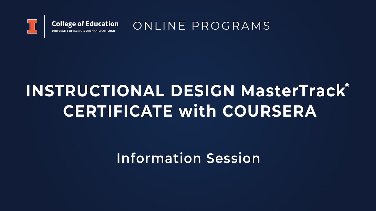 Online Programs - Instructional Design MasterTrack® Certificate with Coursera