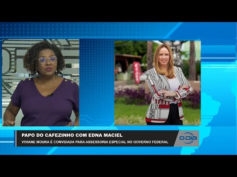 Papo do Cafezinho com Edna Maciel 06 04 2023