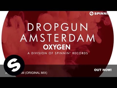Dropgun - Amsterdam (Original Mix)
