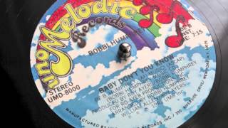 Baby Don't You Know - Bobbi Humphrey (Uno Melodic Records 12" 1982)