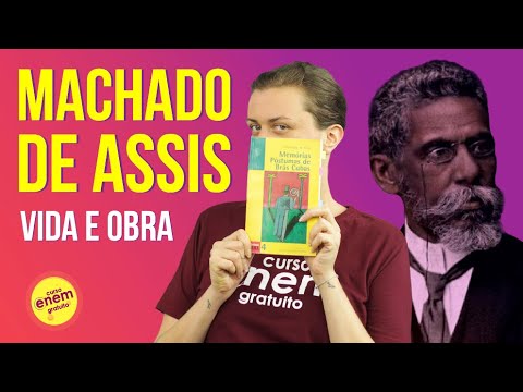 MACHADO DE ASSIS: LIFE AND WORK | Literature Summary for Enem