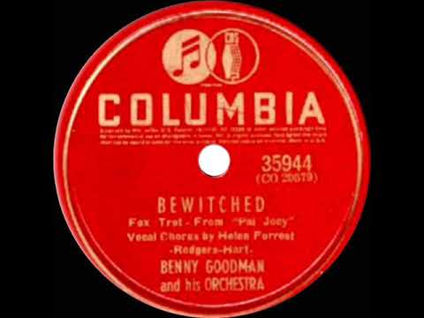 1st RECORDING OF: Bewitched - Benny Goodman (Helen Forrest, vocal)