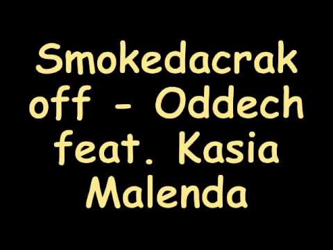 Smokedacrack off - Oddech