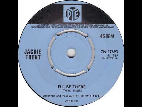 UK New Entry 1969 (68) Jackie Trent - I'll Be There