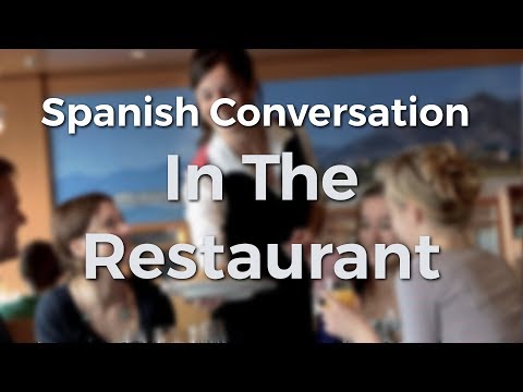 ★ Conversa em espanhol ★ No restaurante ★ Aprenda espanhol