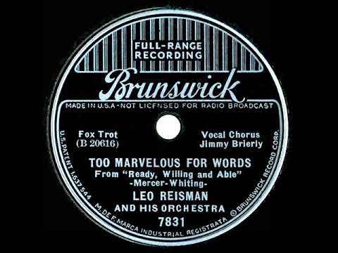1937 Leo Reisman - Too Marvelous For Words (Jimmy Brierly, vocal)