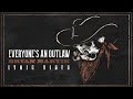 Bryan Martin - Everyone’s An Outlaw (Official Lyric Video)