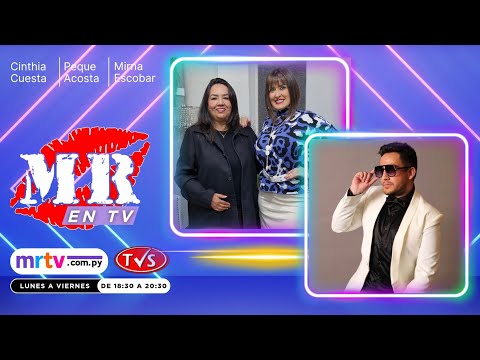 🎥 MRTV  - GLADYS CHELI GONZALEZ - CESAR STYLE, ESTILOSOS 