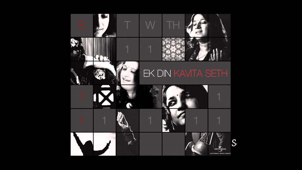 Aaye Gaye Badra Lyrics | Ek Din (Album) | Kavita Seth | Kavita Seth