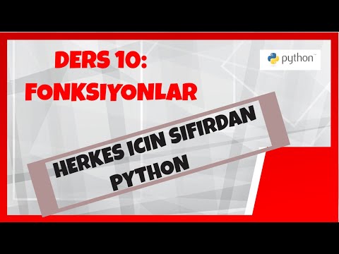 Sıfırdan Python Dersleri, Ders #10 ||:Python Fonksiyonlar