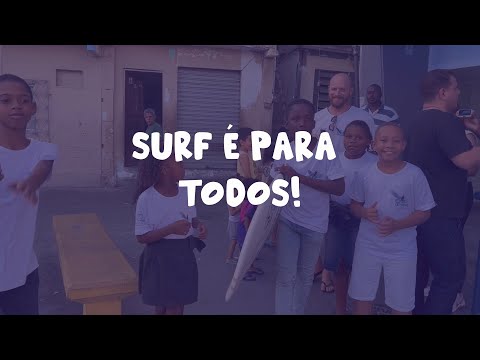 Phil Rajzman visita o projeto Surf no Alemão / Surf é para Todos! #23