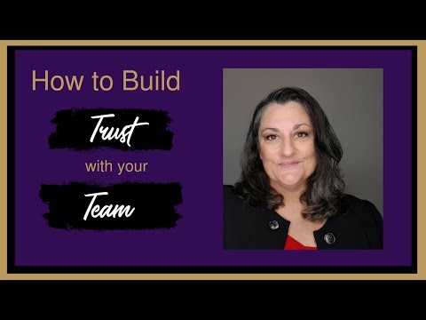 How To Build Trust With Your Team