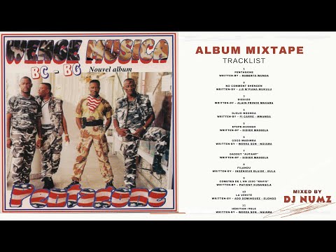 DJ NUMZ WENGE MUSICA PENTAGONE ALBUM MIXTAPE