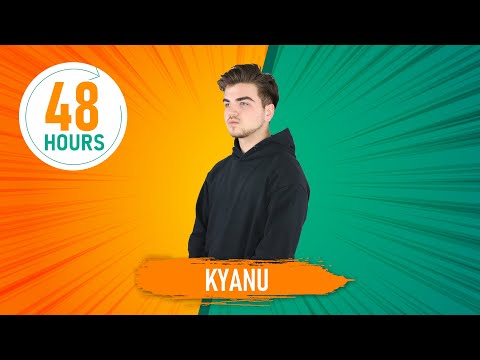 KYANU | 48HOURS // 48 Stunden - 48 DJs | presented by Justin Pollnik
