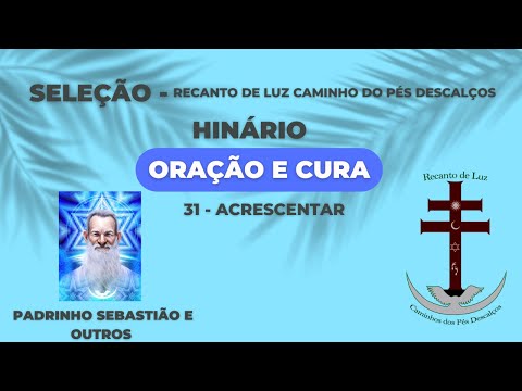 CURA 31   EU VENHO ACRESCENTAR