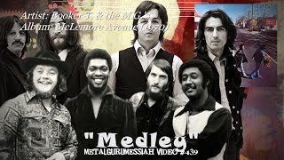 Medley (1st) - Booker T. & the M.G.s (1970) HD FLAC ~MetalGuruMessiah~