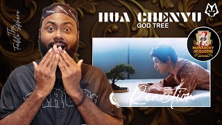 Hua Chenyu - God Tree (Reaction) (MOQ Series) | BEST REACTION!!!