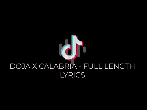 Doja X Calabria mashup (Lyrics) | TikTok Song (full length)