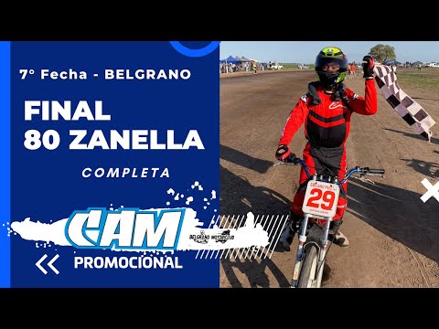 FINAL COMPLETA - 80cc Zanella - CAM PROMO - Colonia Belgrano 7a Fecha