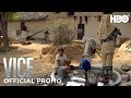 VICE: Season 2 Episode 7 Promo | HBO