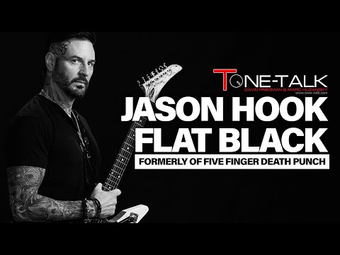 Ep. 145 - Jason Hook of Flat Black! Formerly Five Finger Death Punch!