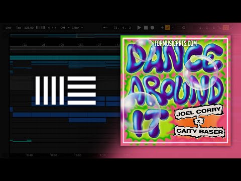 Joel Corry & Caity Baser - Dance Around It (Ableton Remake)