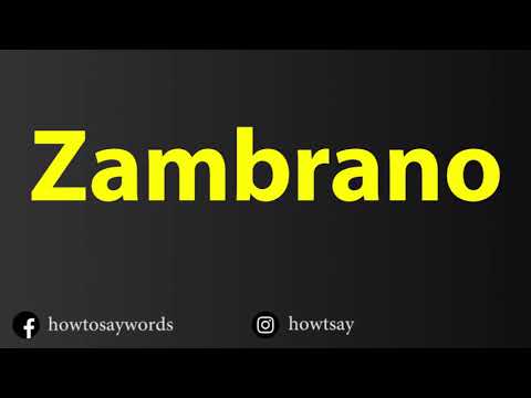 How To Pronounce Zambrano