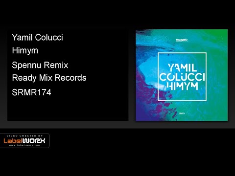 Yamil Colucci - Himym (Spennu Remix) - Ready Mix Records [Official Clip]