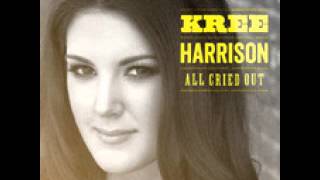 Kree Harrison - All Cried Out - Official Single