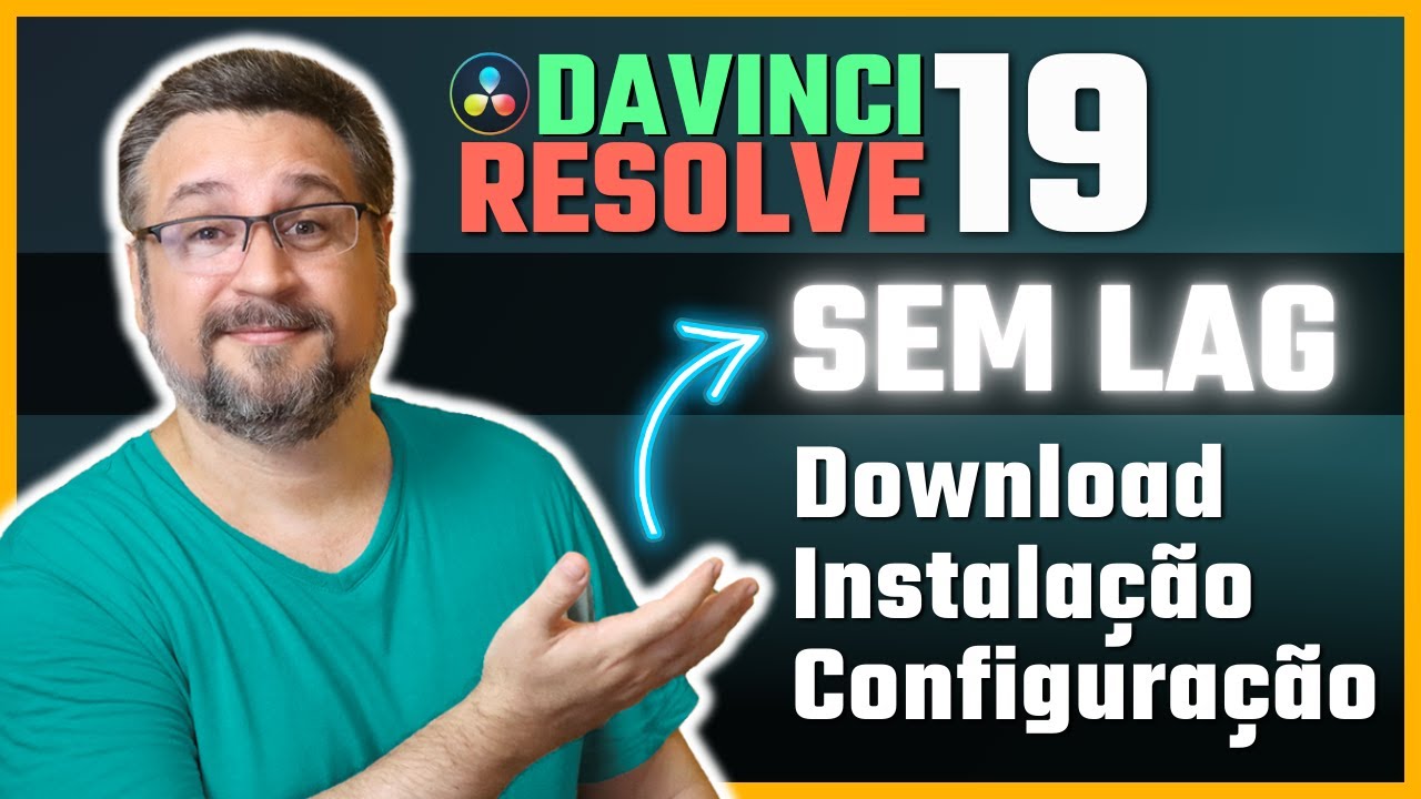 Davinci Resolve 19: Instalação e Configuração para Evitar Travamentos