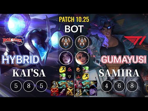 KT HyBriD Kai'Sa vs T1 Gumayusi Samira Bot - KR Patch 10.25
