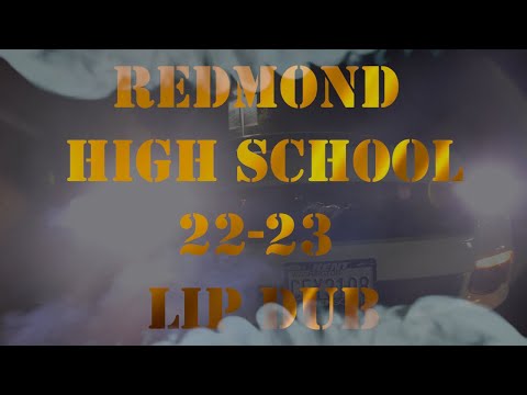 Redmond High School 22-23 Lip Dub