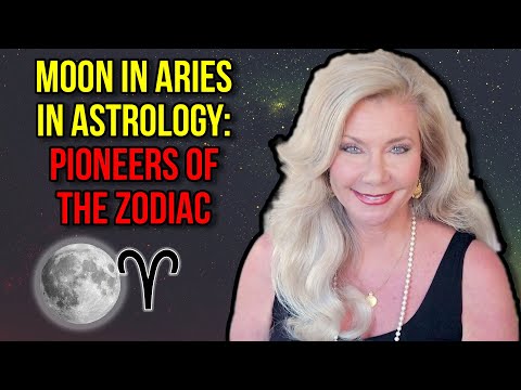 Moon in Aries in Astrology: Pioneers of the Zodiac