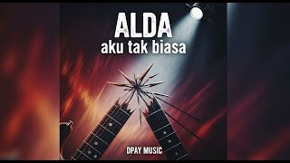 Download lagu Alda Risma - Aku Tak Biasa (Rock Metal Cover by Dpay Music) mp3
