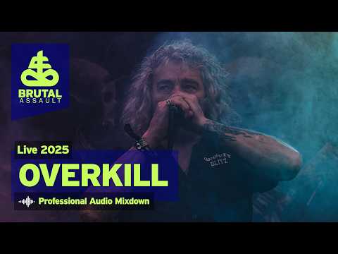Brutal Assault 28 - Overkill (live) 2025