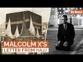 Malcolm X S Letter From Hajj