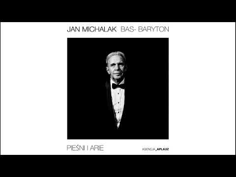 Jan Michalak - Aria Banca z opery Makbet