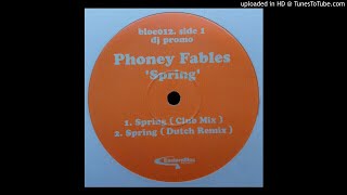 Phoney Fables - Spring (Dutch Remix)