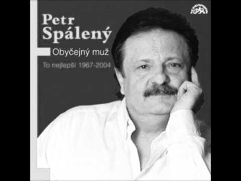 Petr Spálený - Všichni už jsou za vodou