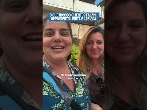 Depoimento de Lenita e Larissa