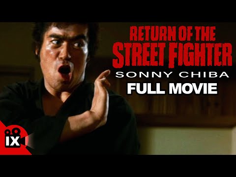 Return of the Street Fighter | MARTIAL ARTS MOVIE | Sonny Chiba - Claude Gagnon - Yôko Ichiji