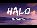 Halo - Beyoncé (Lyrics)